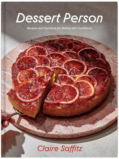 Dessert Person: Rezepte und Anleitungen für selbstbewusstes Backen: Ein Backbuch