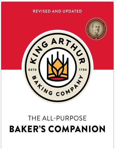The King Arthur Baking Company's All-Purpose Baker's Companion (überarbeitete und aktualisierte Ausgabe)