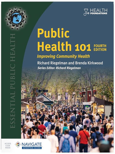 Public Health 101: Improving Community Health