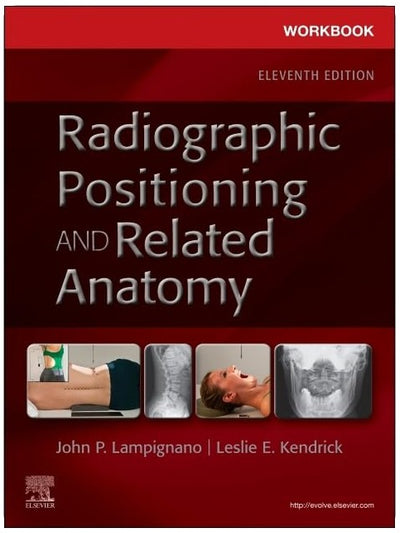 Workbook for Radiographic Positioning and Related Anatomy
