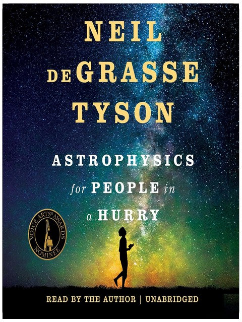 L'astrophysique pour les gens pressés