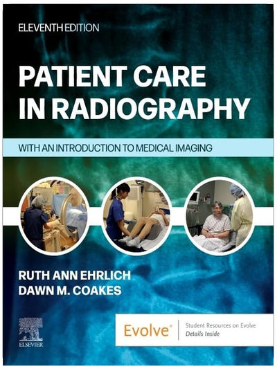 Patient Care in Radiography: With an Introduction to Medical Imaging