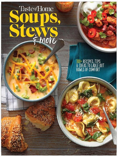 Saveurs de la maison : Soupes, ragoûts et plus encore - Plus de 325 recettes réconfortantes avec de belles photos et des conseils pratiques (Les Plats Réconfortants de Taste of Home)