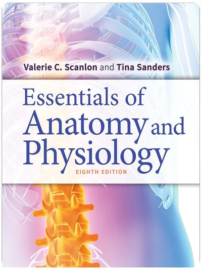 Essentials of Anatomy and Physiology