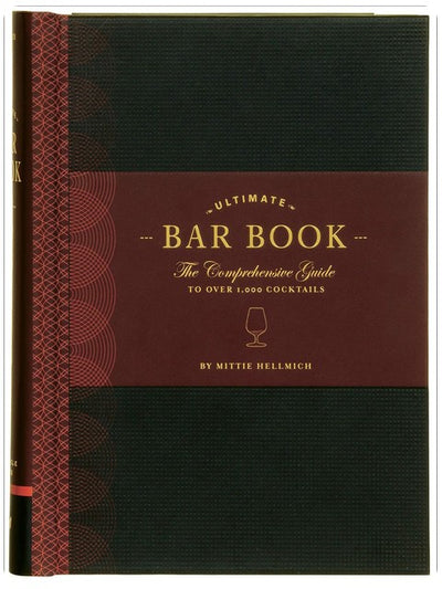 The Ultimate Bar Book : Le guide complet de plus de 1 000 cocktails (Livre de cocktails, Livre de barman, Livre de mixologie, Livre de recettes de boissons mélangées)