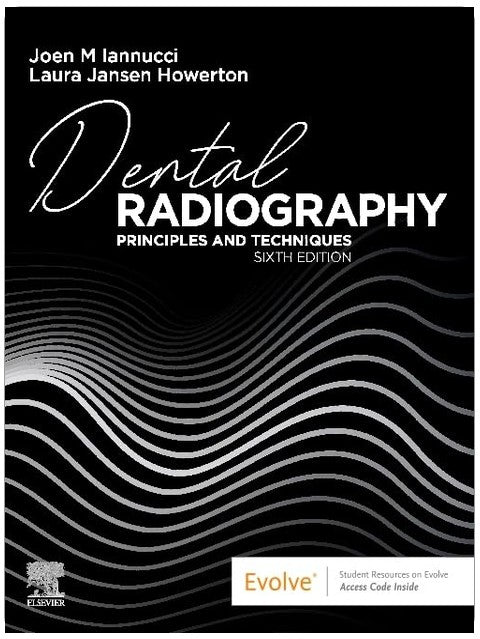 Dental Radiography: Principles and Techniques