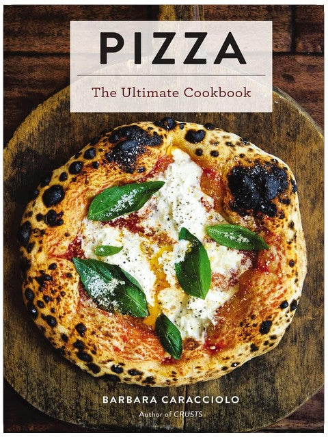 Pizza : l'ouvrage de référence avec plus de 300 recettes