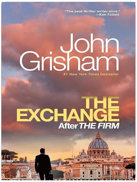 The Exchange: After The Firm (The Firm Series Book 2)