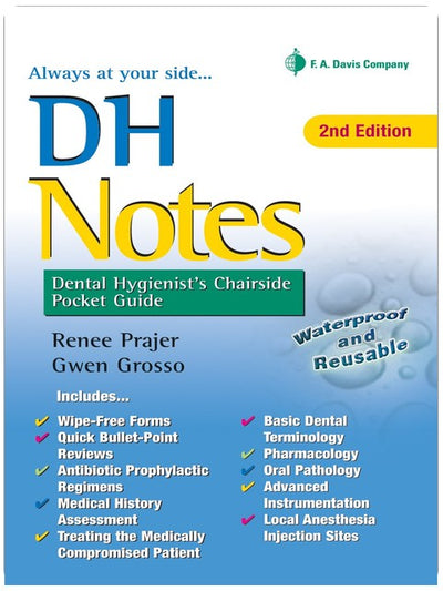DH Notes: Dental Hygienist's Chairside Pocket Guide