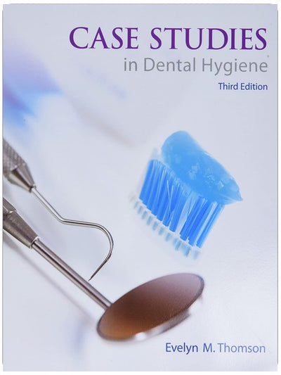 Case Studies in Dental Hygiene