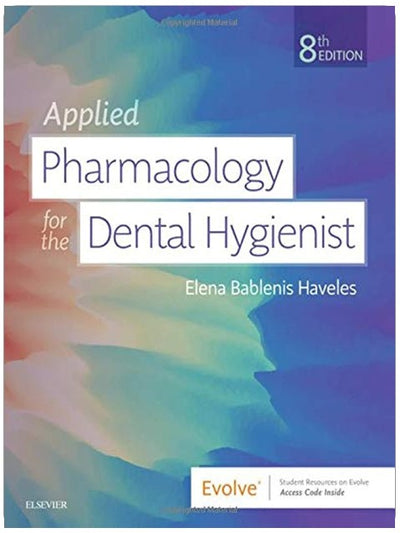 Applied Pharmacology for the Dental Hygienist