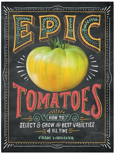 Tomates épiques : comment sélectionner et cultiver les meilleures variétés de tous les temps