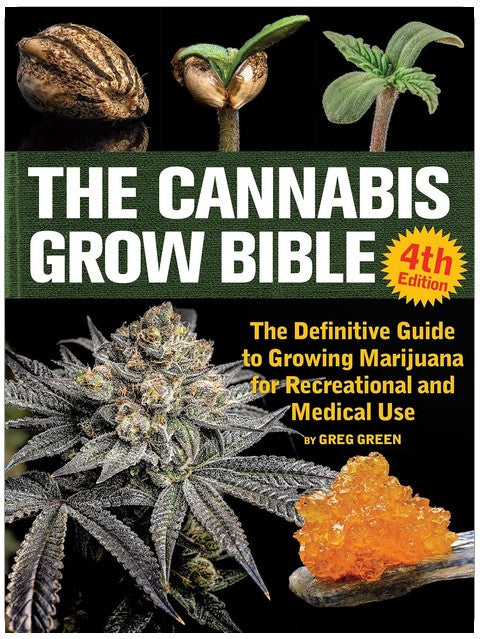 Le guide complet de la culture du cannabis : le guide définitif pour cultiver la marijuana à des fins récréatives et médicales