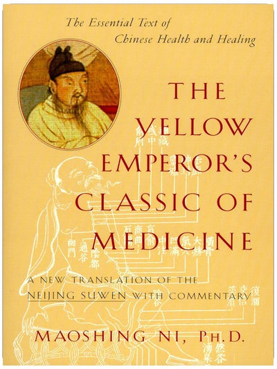 Le Classique de médecine de l'Empereur Jaune : une nouvelle traduction du Neijing Suwen, avec commentaires