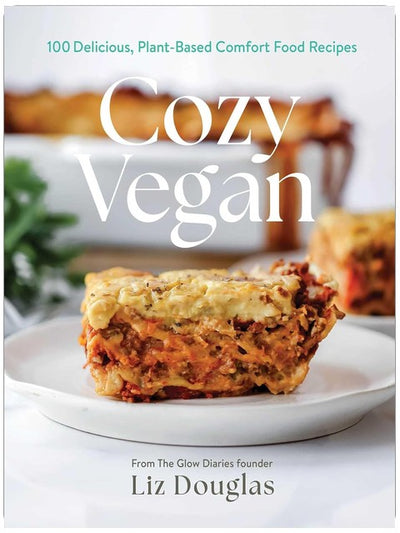 Confort végétalien : 100 délicieuses recettes végétales réconfortantes (un livre de cuisine)