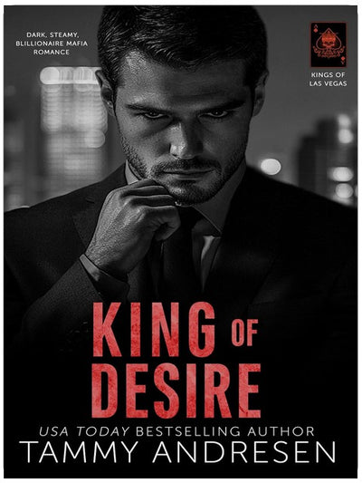 König der Begierde: Eine Griesgram-Milliardärsromanze (Kings of Las Vegas, Buch 2)