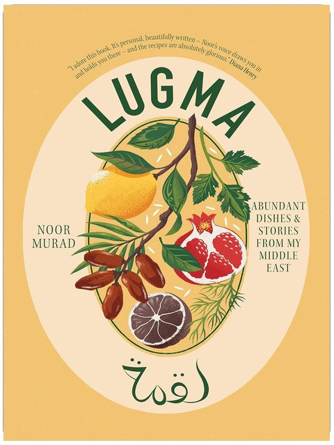 Lugma : Plats copieux et histoires de mon Moyen-Orient