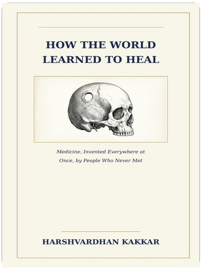 How the World Learned to Heal