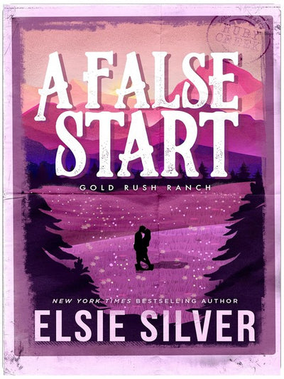 A False Start: A Small Town Brother's Best Friend Romance (Gold Rush Ranch Book 4)