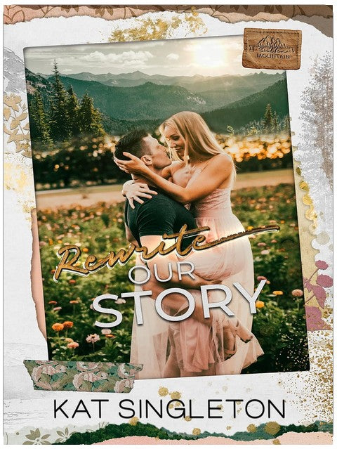 Unsere Geschichte neu schreiben: Eine Second-Chance-Romance mit dem Bruder des besten Freundes in einer Kleinstadt (Sutten Mountain)