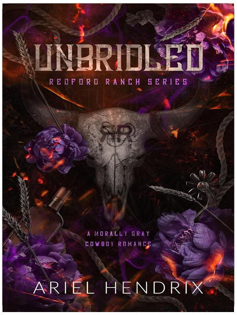 Ungezähmt: Eine Dark Cowboy Romance (Redford Ranch Reihe, Buch 4)
