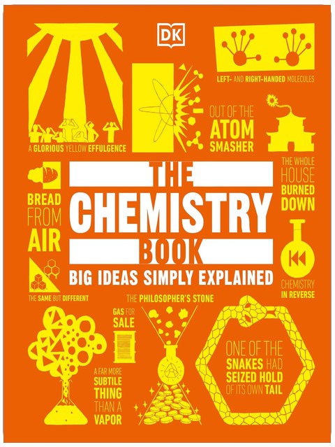 The Chemistry Book (DK Big Ideas)