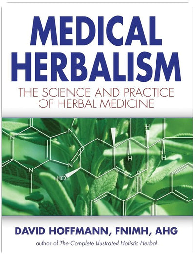 Herboristerie Médicale : Les principes scientifiques et la pratique de la phytothérapie