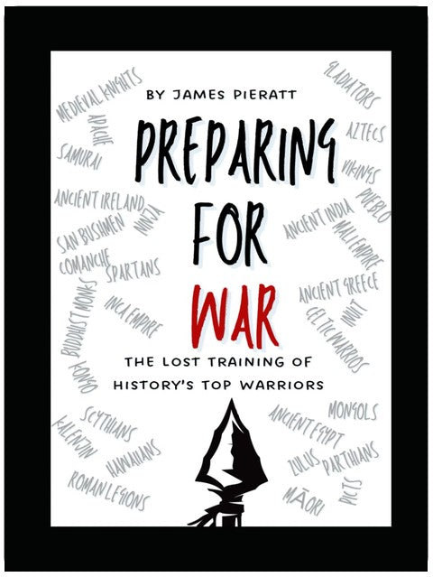 Preparing for WAR: the Training of History's Top Warriors