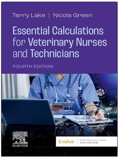 Essential Calculations for Veterinary Nurses and Technicians