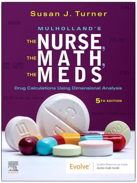 The Nurse, The Math, The Meds de Mulholland : calculs de doses médicamenteuses par analyse dimensionnelle
