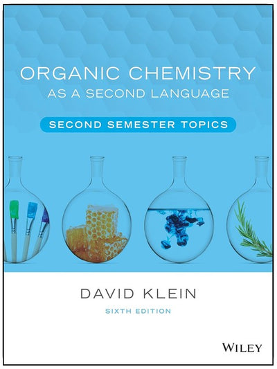 Organische Chemie als Zweitsprache: Themen des zweiten Semesters