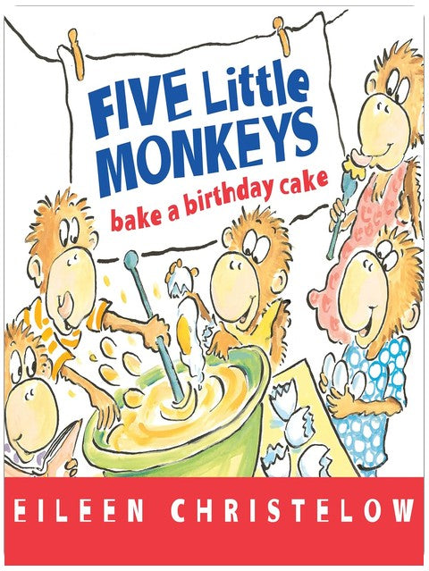 Cinq petits singes préparent un gâteau d'anniversaire (Une histoire des cinq petits singes)