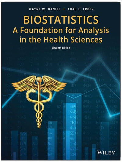 Biostatistik: Eine Grundlage für die Analyse in den Gesundheitswissenschaften (Wiley Series in Wahrscheinlichkeit und Statistik)