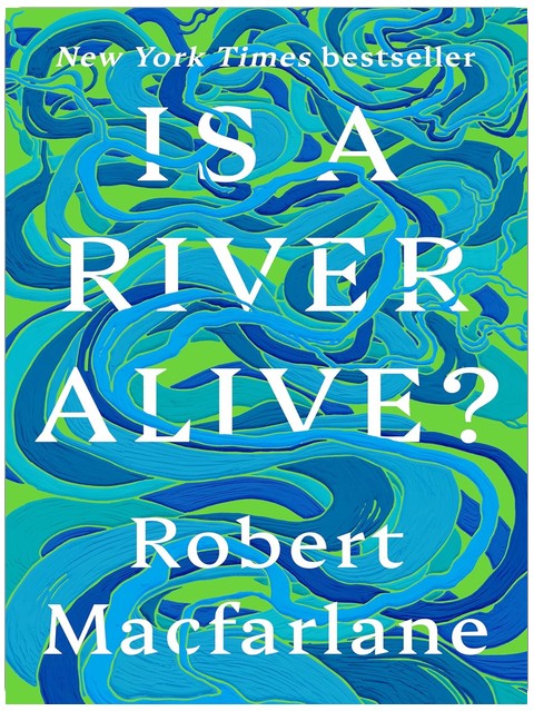 Une rivière est-elle vivante ?