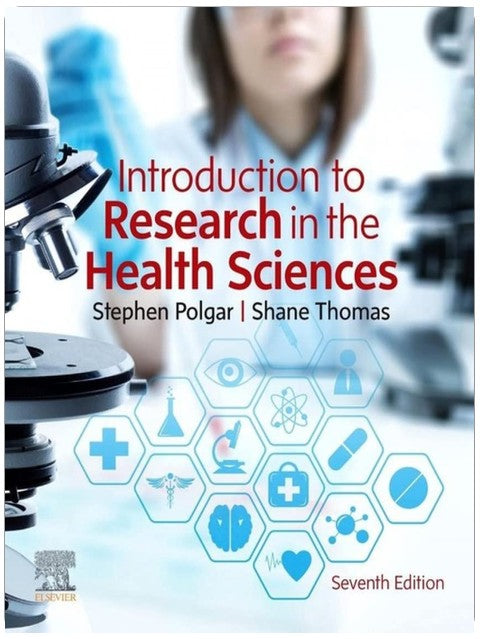 Introduction to Research in the Health Sciences