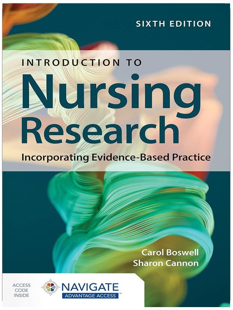 Introduction to Nursing Research: Incorporating Evidence-Based Practice
