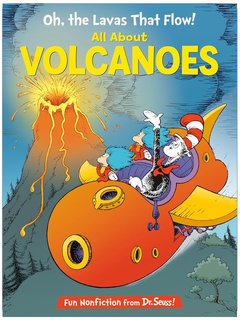 Oh, die Lava, die fließt! Alles über Vulkane (Die kleine Katze mit Hut lernt mehr)