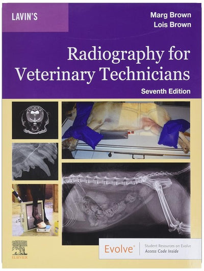 Lavin's Radiography for Veterinary Technicians