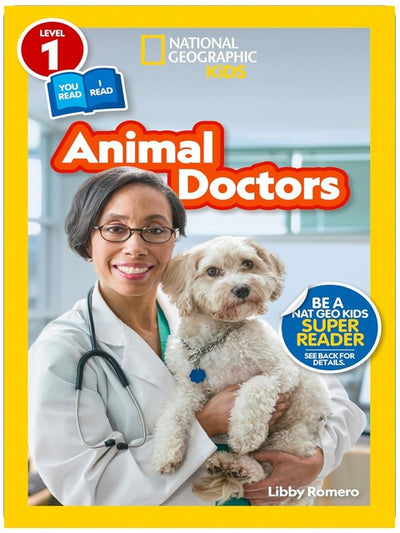 Animal Doctors (National Geographic Kids Readers, Level 1/Co-Reader)