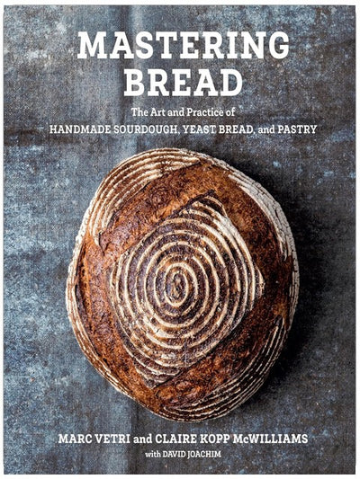 Maîtriser le pain : L'art et la pratique du pain au levain, du pain à la levure et de la pâtisserie faits maison [Un livre de pâtisserie]