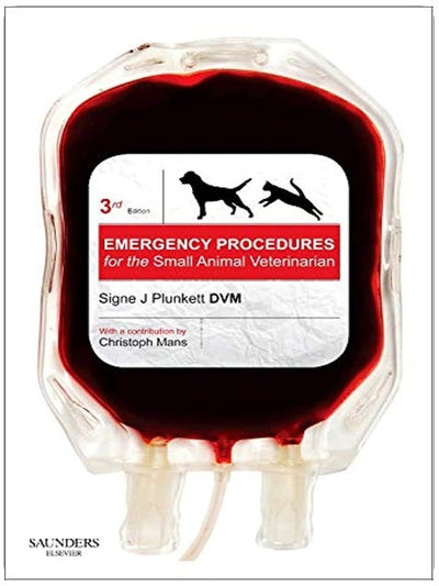 Emergency Procedures for the Small Animal Veterinarian