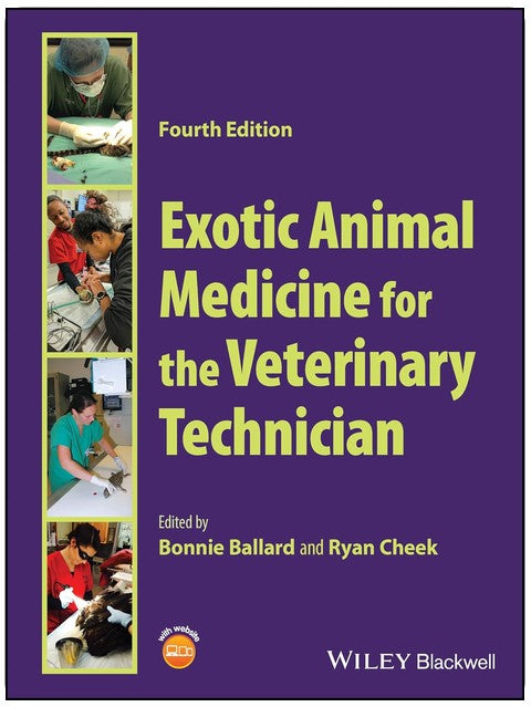 Exotic Animal Medicine for the Veterinary Technician
