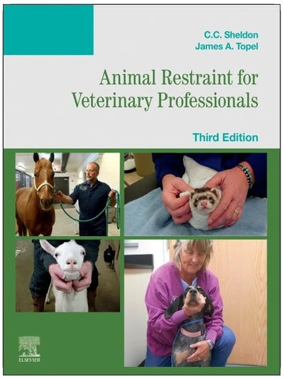 Animal Restraint for Veterinary Professionals