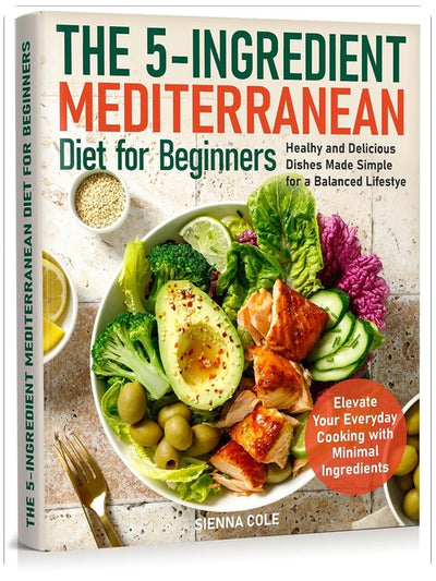 Le régime méditerranéen en 5 ingrédients pour les débutants : des plats sains et délicieux simplifiés pour un mode de vie équilibré. Sublimez votre cuisine quotidienne avec un minimum d'ingrédients.