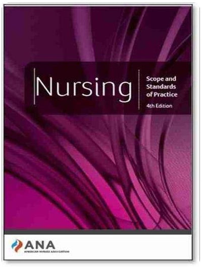Nursing: Scope and Standards of Practice, 4th Edition