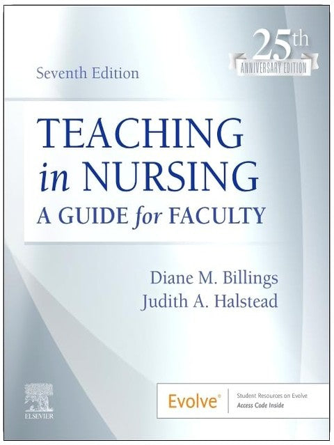 Teaching in Nursing: A Guide for Faculty (Evolve)