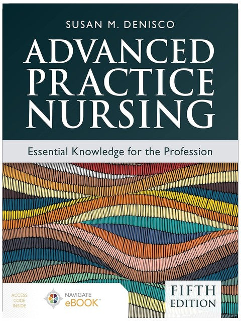Advanced Practice Nursing: Essential Knowledge for the Profession
