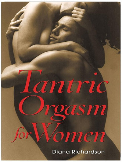 Tantric Orgasm for Women