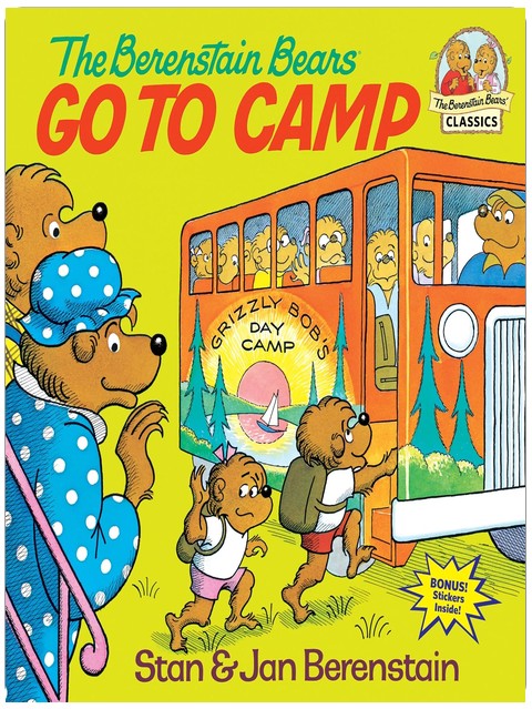 The Berenstain Bears Go to Camp