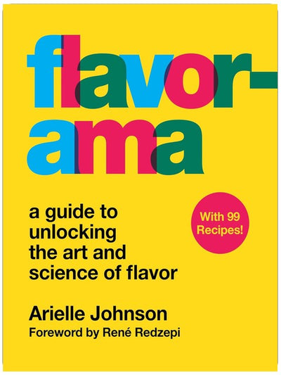 Flavorama : Le guide pour maîtriser l'art et la science de la saveur